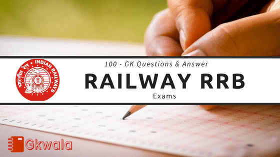 GK Questions and Answer asked in Railway RRB