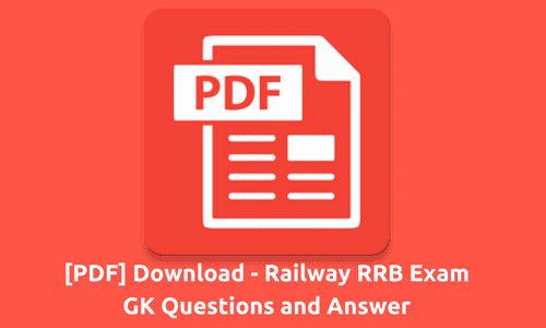 [PDF] Download - Railway RRB Exam GK Questions and Answer