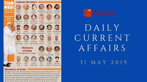 Daily Current Affairs & GK Questions 31 May 2019
