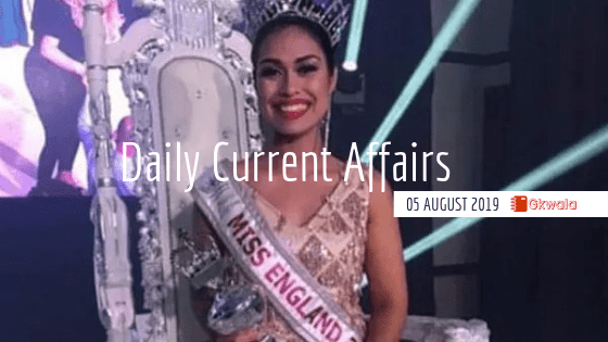 Daily Current Affairs Questions 05 August 2019