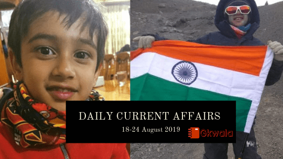 Daily current Affairs Questions 18-24 August 2019