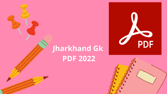 [PDF] Download for Jharkhand general knowledge 2022